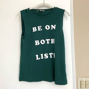 Victoria secrets graphic tee- “be on both lists”